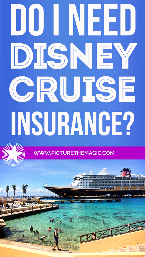 Finally! Someone explains Disney Cruise Travel Insurance...