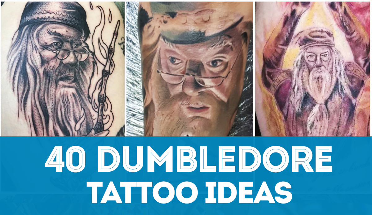 UPDATED 40 Inspirational Dumbledore Tattoos
